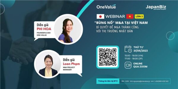 Hội thảo online: “Bùng nổ” M&A tại Việt Nam – Bí quyết để M&A thành công với thị trường Nhật Bản [LẦN 2