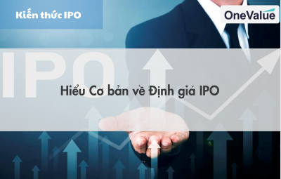 Hiểu Cơ bản về Định giá IPO