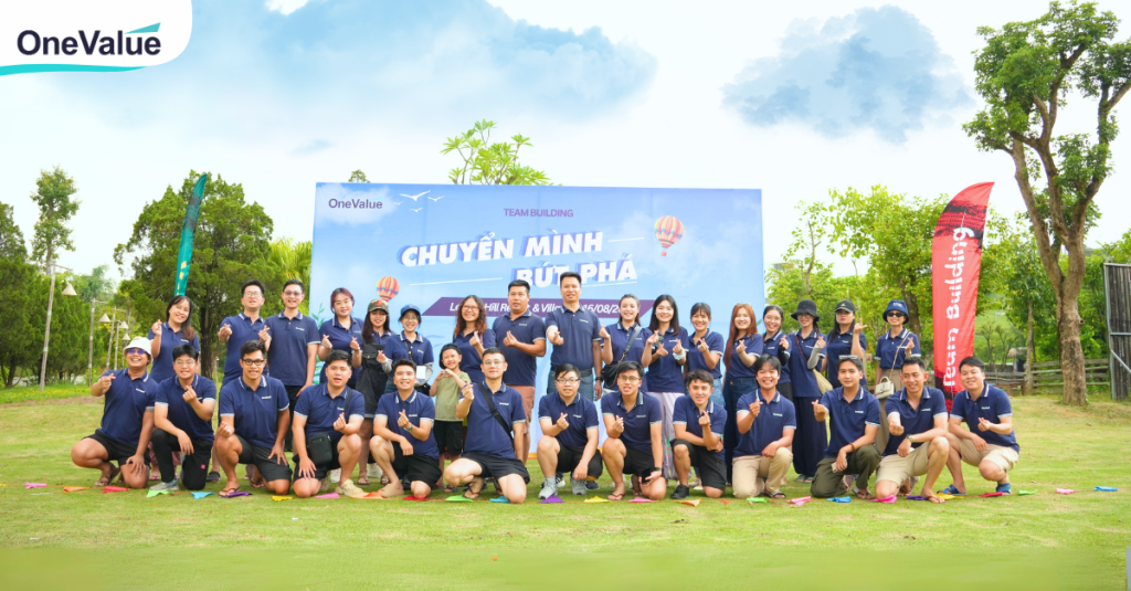 Teambuilding 2025 của ONE-VALUE: Hành trình gắn kết - chuyển mình - bứt phá