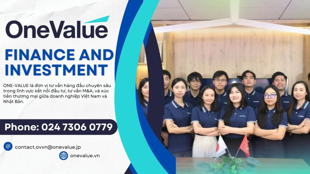 ONE-VALUE Việt Nam với đội ngũ chuyên gia hàng đầu và mạng lưới rộng khắp tại cả Hà Nội, TP. Hồ Chí Minh và Tokyo, cam kết đồng hành cùng doanh nghiệp Việt xuyên suốt hành trình