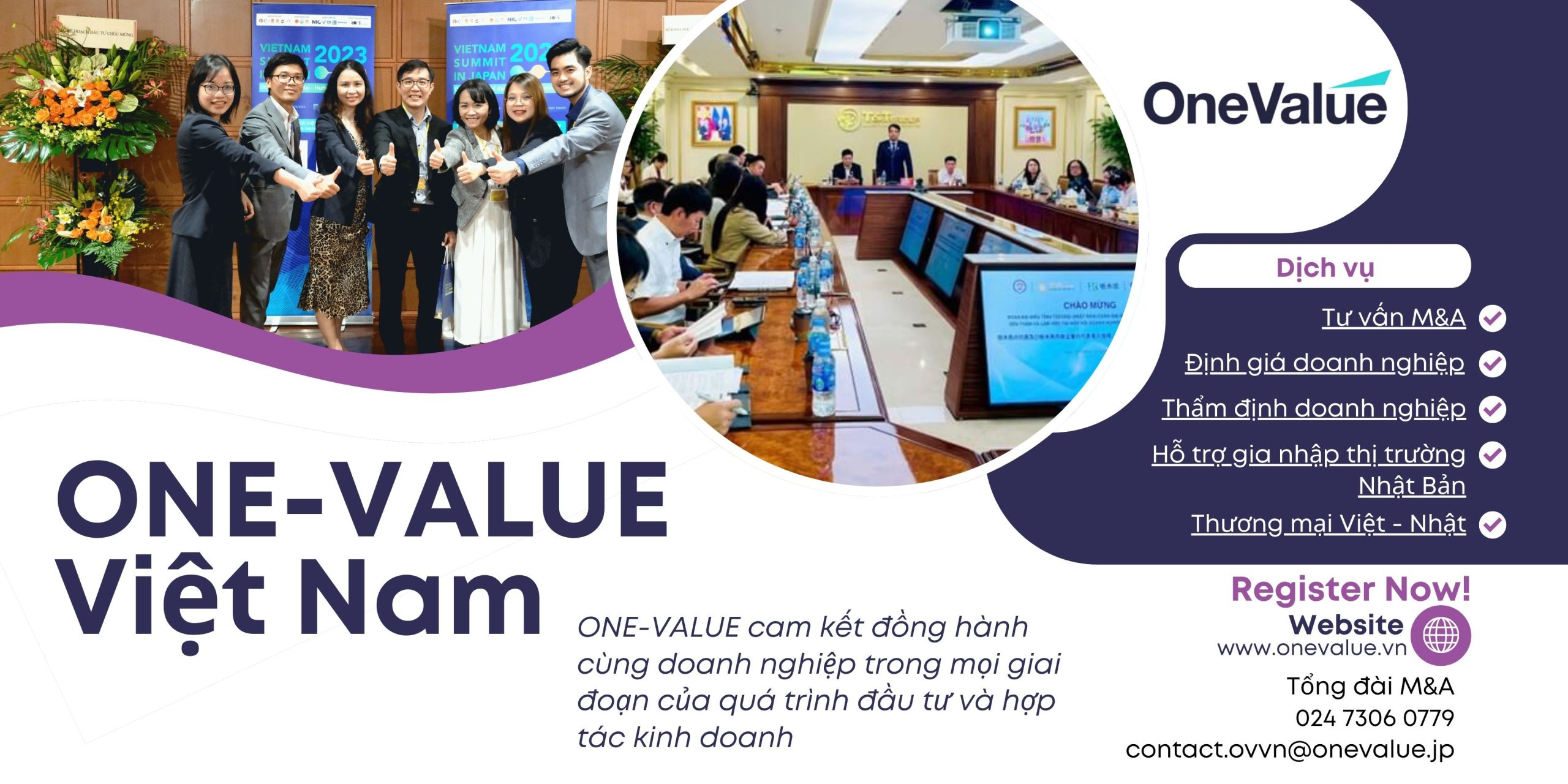 Hãy chia sẻ thêm thông tin để các chuyên gia M&A của ONE-VALUE có thể hỗ trợ tư vấn lộ trình và giải pháp tối ưu, phù hợp nhất với đặc thù nội tại của doanh nghiệp!