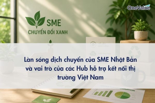 Hãy để ONE-VALUE và các Hub hỗ trợ kết nối trở thành bệ phóng vững chắc cho sự nghiệp kinh doanh của bạn