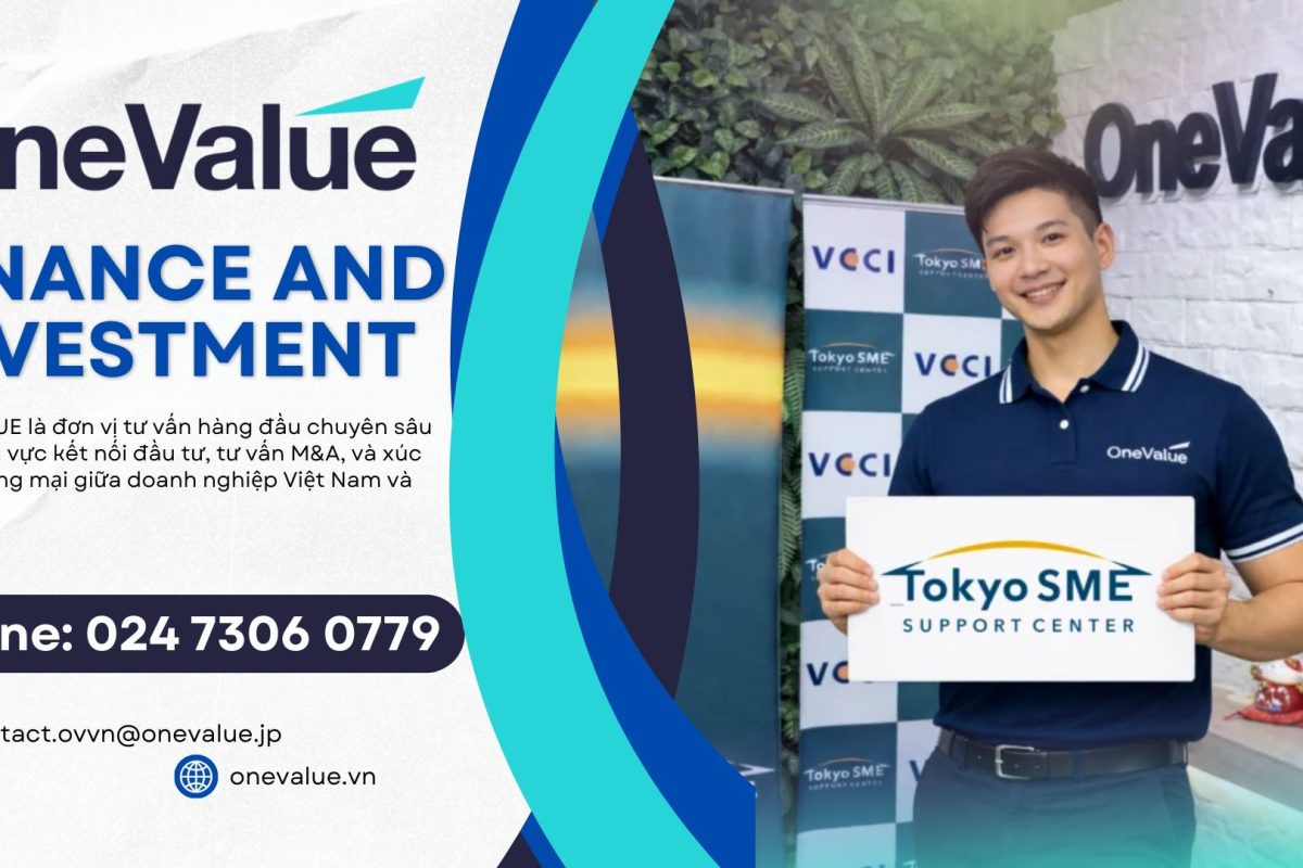 ONE-VALUE tự hào là đơn vị tư vấn chiến lược hàng đầu tại thị trường Việt - Nhật.