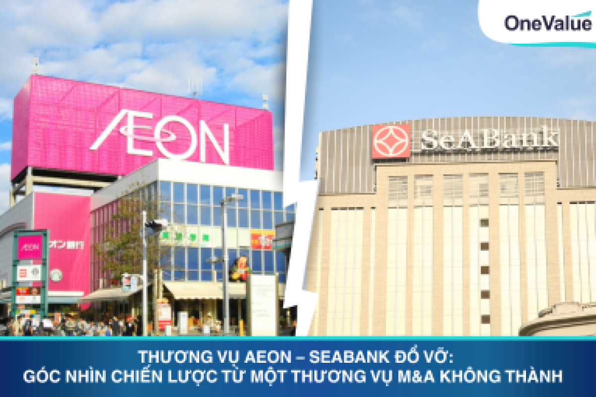 Thương Vụ Aeon – SeABank Đổ Vỡ: Góc Nhìn Chiến Lược Từ Một Thương Vụ M&A Không Thành