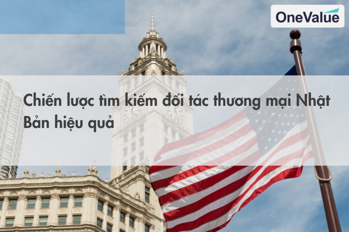 Chiến lược tìm kiếm đối tác thương mại Nhật Bản hiệu quả