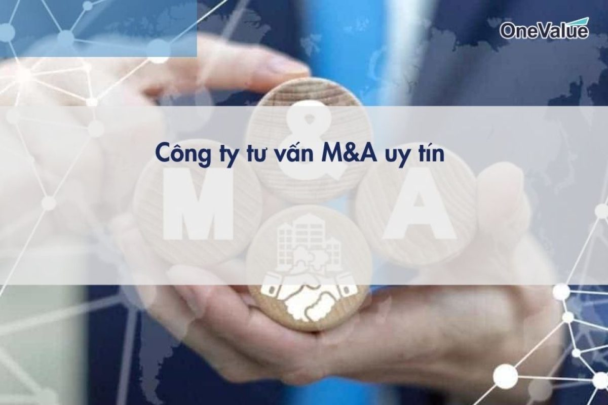 Công ty tư vấn M&A uy tín