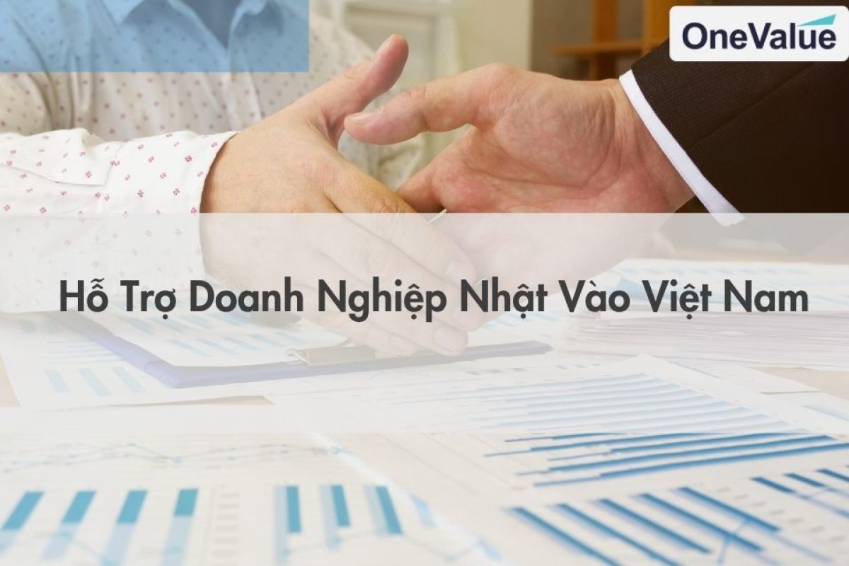 Hỗ Trợ Doanh Nghiệp Nhật Vào Việt Nam