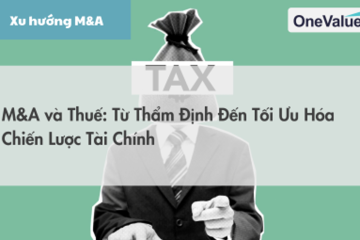 M&A và Chiến Lược Thuế