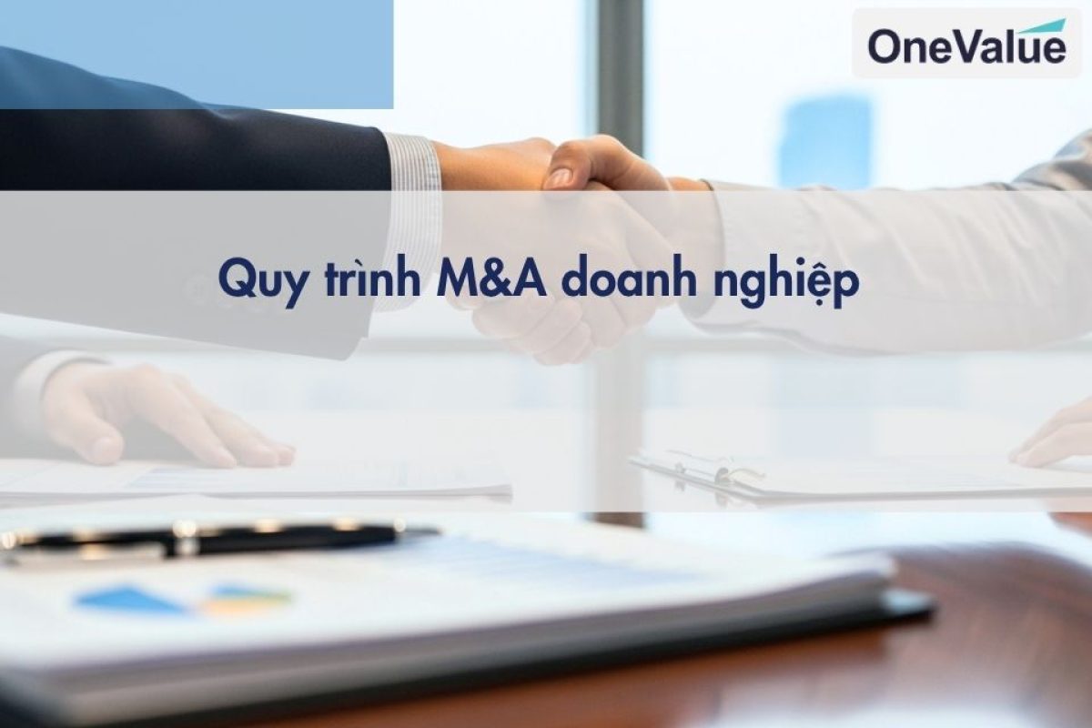 Quy trình M&A doanh nghiệp