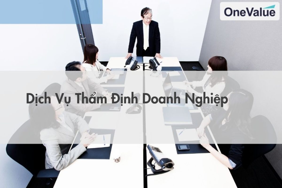dịch vụ thẩm định doanh nghiệp