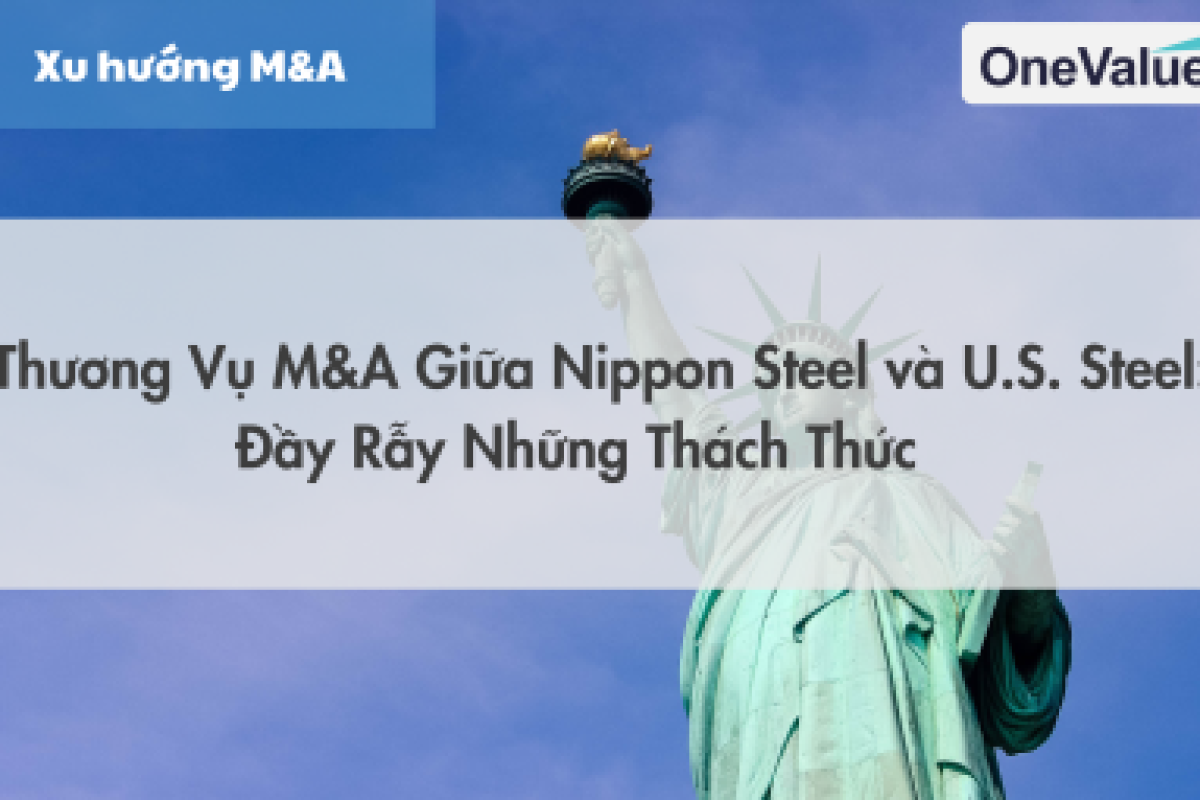 Thương vụ M&A giữa Nippon Steel và U.S. Steel: Đầy rẫy những thách thức